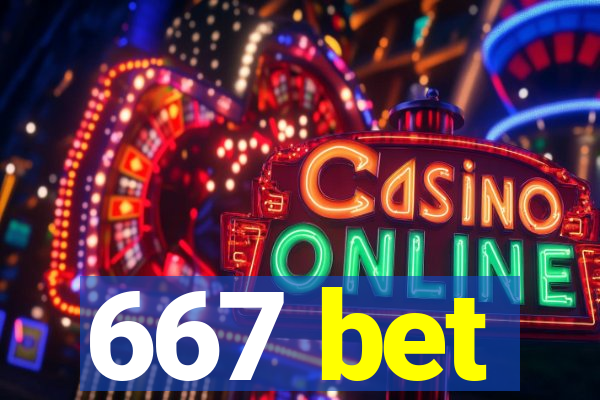 667 bet